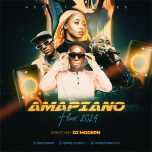 amapiano flux 2024 by dj modern amapiano flux 2024 by dj modern