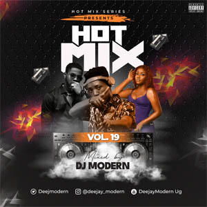 hotmix 19 by dj modern hotmix 19 by dj modern